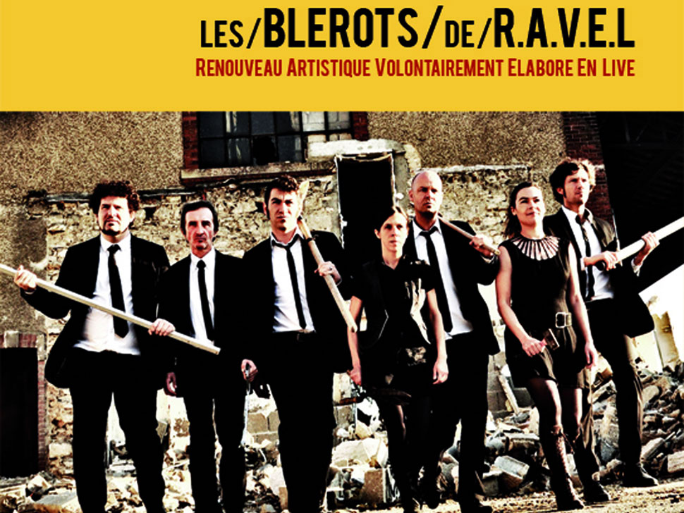 Les Blérots de Ravel en concert