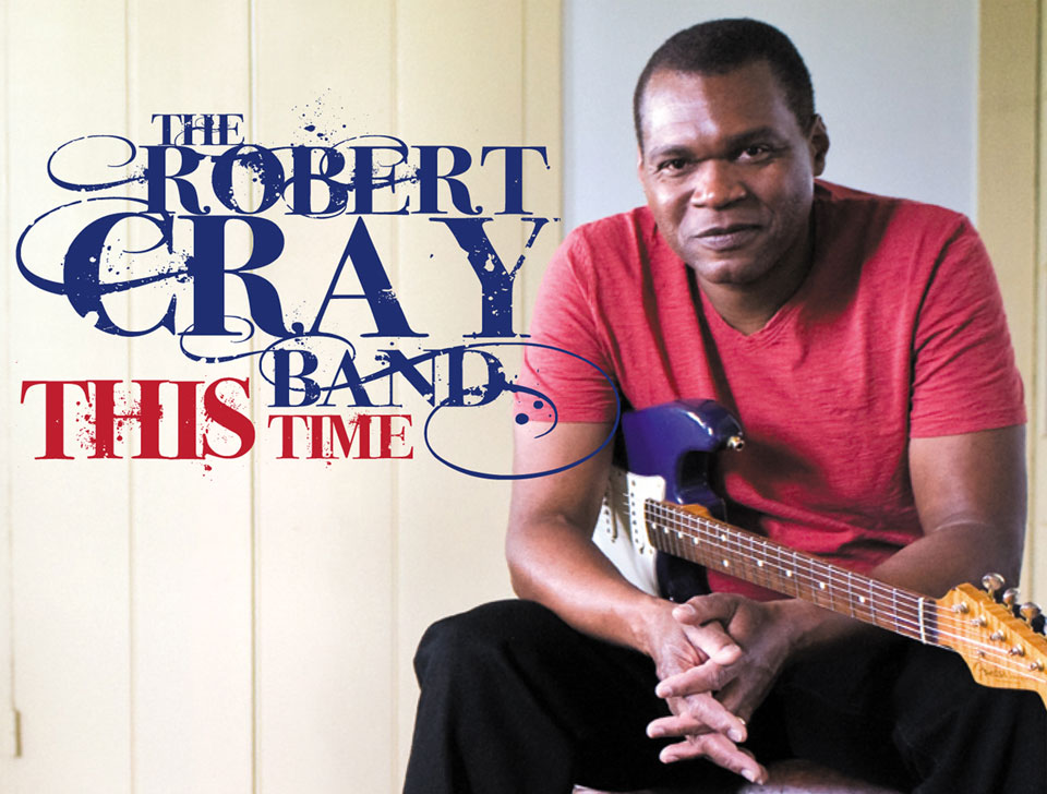 Concert Robert Cray 2024 2025